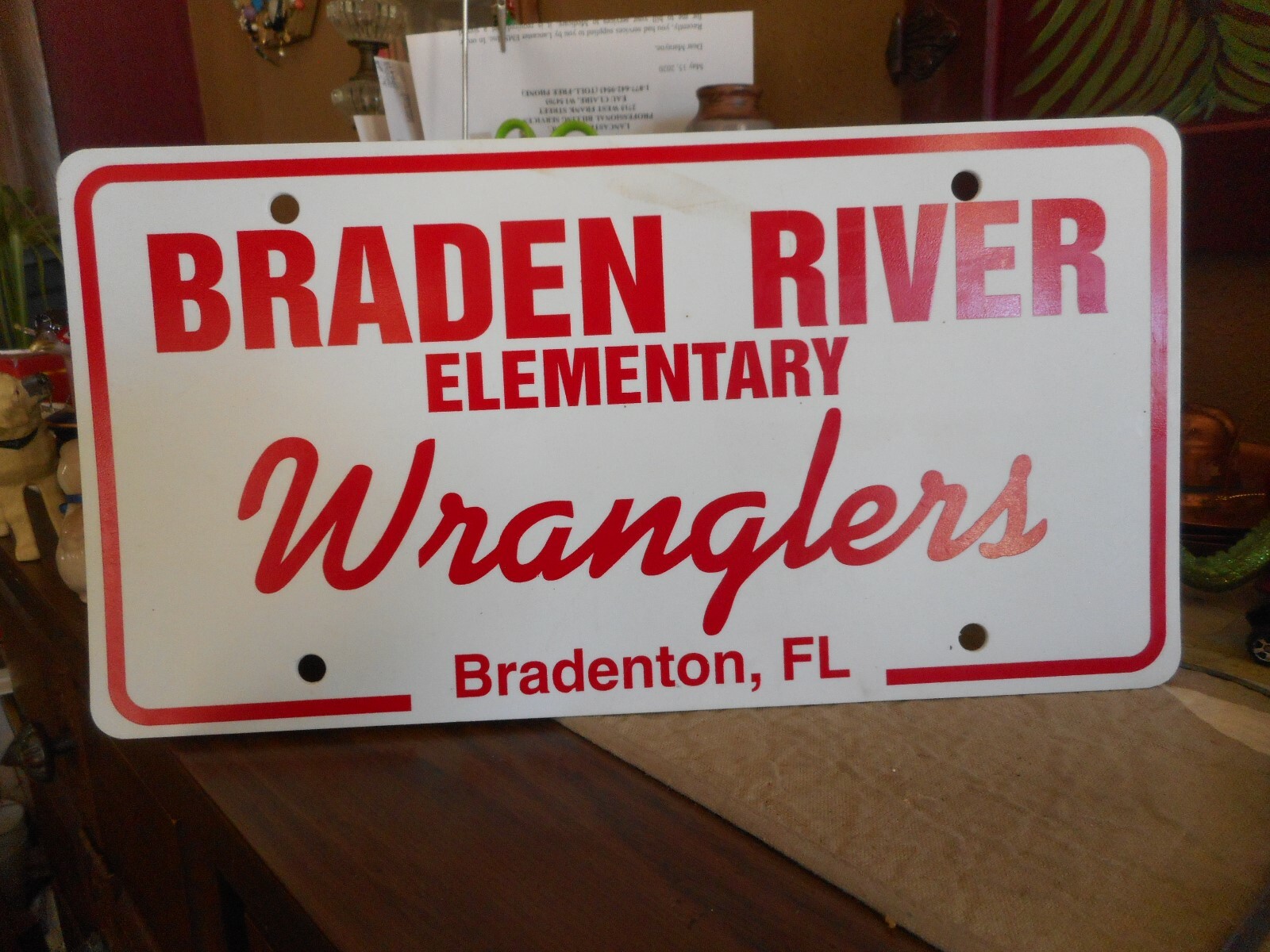 PLASTIC BRADEN RIVER ELEMENTARY/WRANGLERS/BRADENTON, FL/LICENSE PLATE