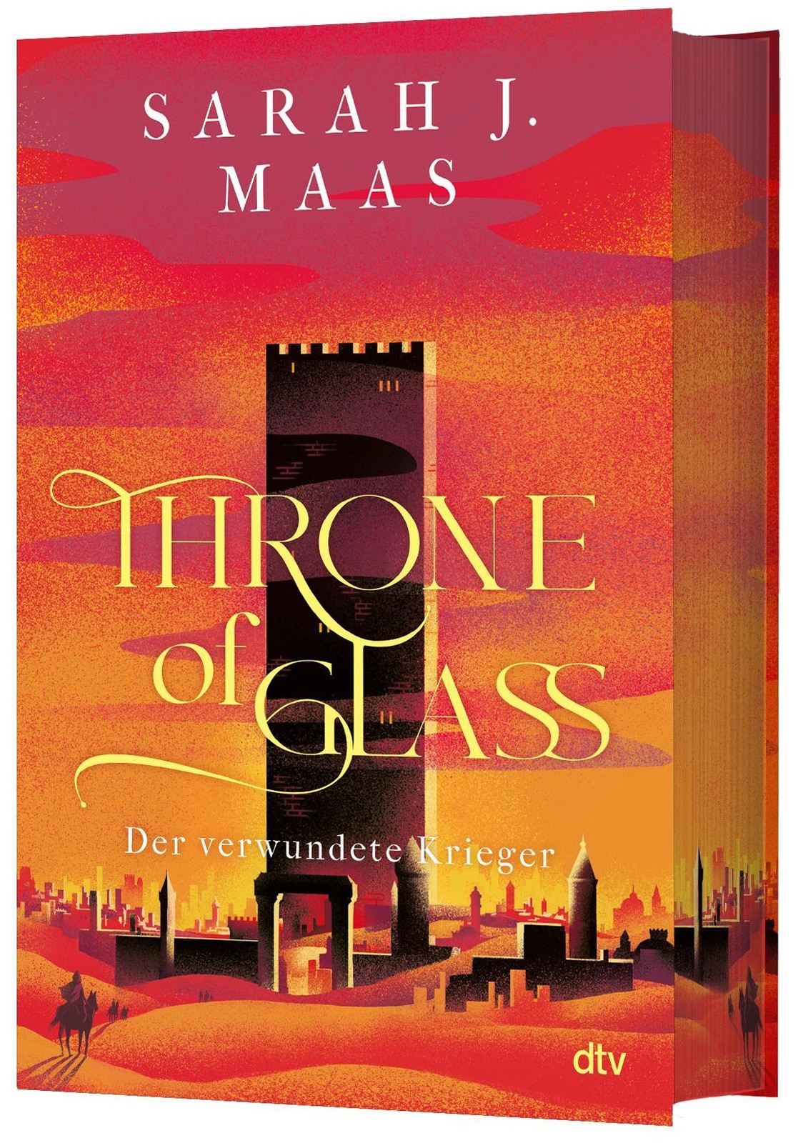 Sarah J. Maas ~ Throne of Glass - Der verwundete Krieger