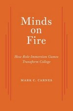 Minds on Fire: How Role-Immersion Games Trans...
