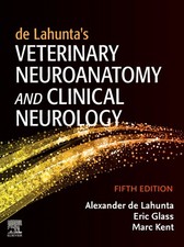 de Lahunta s Veterinary Neuroanatomy and Clin...