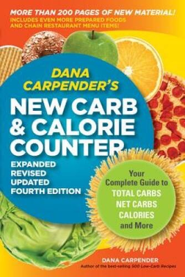 #ad Dana Carpender#x27;s NEW Carb and Calorie Counter Expanded Revised and VERY GOOD $3.88