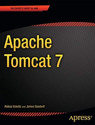 Apache Tomcat 7 by Goodwill, James Paperback / softback Book The Fast Free