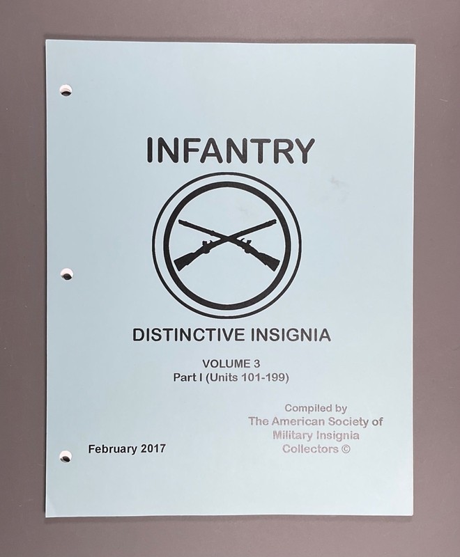 Infantry Distinctive Insignia Volume 3 Part 1 (Units 101-199)