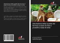 Prakash Dhakal (U. A.) | Valutazione Della Qualità Dei Farmaci A Base Di Erbe...