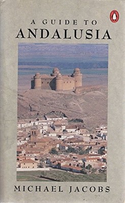 A Guide to Andalusia (Penguin Handb..., Jacobs, Michael