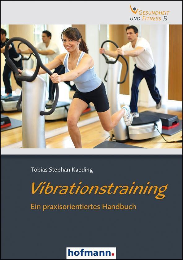 Thumbnail - Vibrationstraining | Tobias Stephan Kaeding | Ein Praxisorientieres