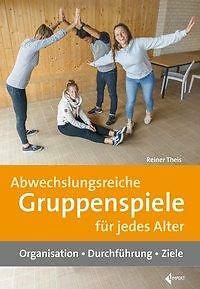 Thumbnail - Abwechslungsreiche Gruppenspiele Für Jedes Alter | Buch |