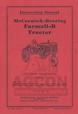 International Farmall McCormick-Deering B Tractor Owner Operators Manual IH