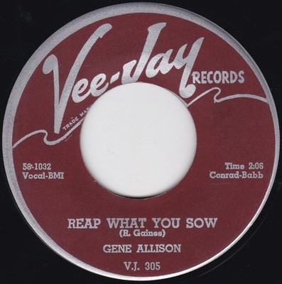 Gene Allison - Reap What You Sow / Tell Me The Truth, 7'', (Vinyl)