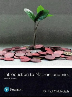 Introduction to Macroeconomics, 4/e..., Middleditch, Pa