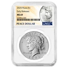 2025 $1 Peace Silver Dollar NGC MS69 ER Peace Label