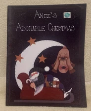 1994 Sharon & Gayle Pub ANDI'S ADORABLE CHRISTMAS Painted Wood Craft Patterns