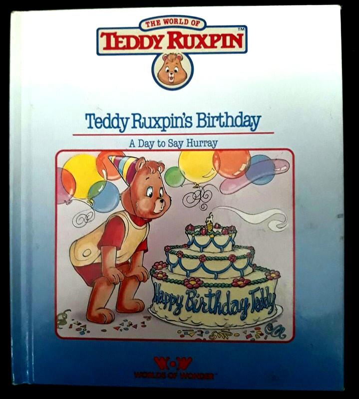 Worlds of Wonder: TEDDY RUXPIN - Teddy Ruxpin's Birthday - Book