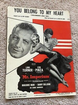 You Belong to my Heart 1943 Lana Turner Mr. Imperium, Sheet Music