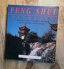 Feng Shui Handbook: How to Create a ..., Chuen, Lam Kam