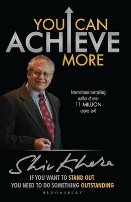 You Can Achieve More: Live By Design, Not By Default by Shiv Khera (English) Pap