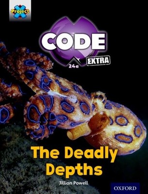 Project X Code Extra: Green Book Band, Oxford Level 5: Shark Dive: the Deadly...