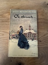 Ja, damals ….....vom Autor: Else Hueck-Dehio