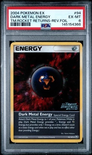 2004 POKEMON EX TEAM ROCKET RETURNS #94 DARK METAL ENERGY-REVERSE FOIL PSA 6