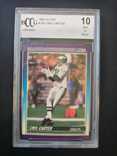 1990 Score #193 Cris Carter Philadelphia Eagles BCCG 10 Mint or Better Slabbed