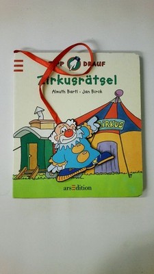 74673 Almuth Bartl ZIRKUSRÄTSEL HC
