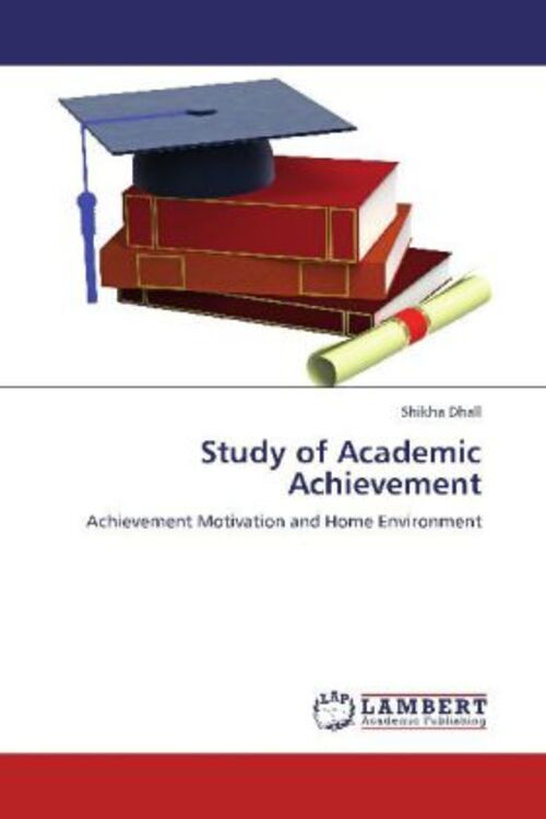 Thumbnail - Shikha Dhall | Study Of Academic Achievement | Taschenbuch | Englisch