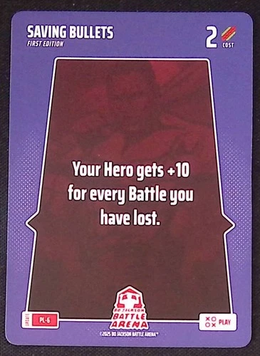 2025 Bo Jackson Battle Arena Saving Bullets PL-6 Play Card