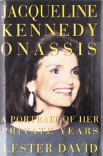 Jacqueline Kennedy Onassis: A Portrait of Her Private Years - hardcover Davi...