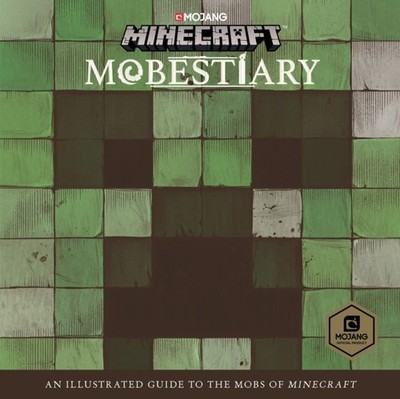 Minecraft: Mobestiary by Mojang AB HARDBACK 9781524797164