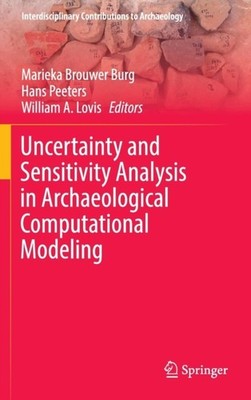 Brouwer Burg - Uncertainty and Sensitivity Analysis in Archaeological  - X555z