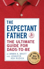 The Expectant Father: The Ultimate Guide for Dads-to-Be - Paperback - GOOD