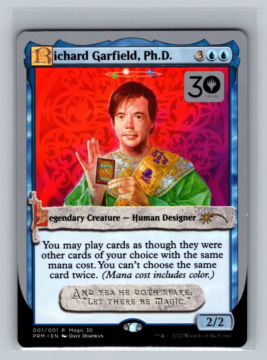 richard garfield phd mtg card 10 Best Un-Set Commanders In MTG, Ranked You may play cards as though they were other Magic cards of your choice with the same mana cost Is this Magic: The Gathering