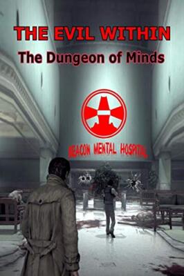 The Evil Within: The Dungeon of Minds von Cecil Everton (Taschenbuch, 2020)