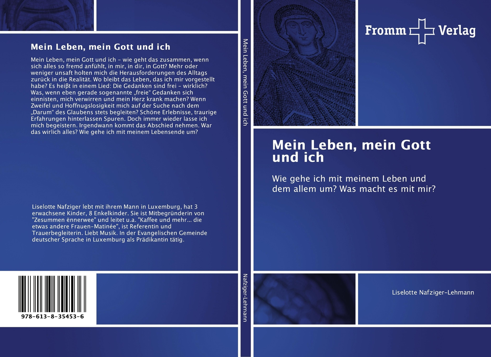 Thumbnail - Mein Leben, Mein Gott Und Ich | Liselotte Nafziger-lehmann |