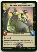 Tactical Droid Commander #184 Star Wars Unlimited TOR NM X3