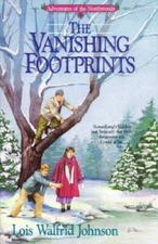 The Vanishing Footprints (Adventures of the Northwoods, Book 4) - GOOD