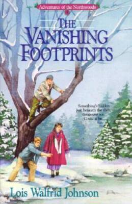 The Vanishing Footprints (Adventures of the Northwoods, Book 4) - GOOD