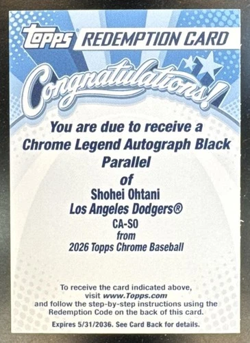 2026 Topps Chrome Shohei Ohtani Legend Auto Black Refractor /10 Redemption