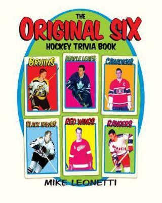 NEW BOOK Original Six Trivia Book by Leonetti, Mike (2016)