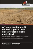 Patrick Loko Backnick | Africa E Cambiamenti Climatici: Percezione Delle...