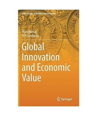 Global Innovation and Economic Value, R. P. Sundarraj, Vijay Kumar
