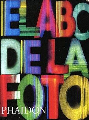 EL ABC DEL LA FOTOGRAFIA (SPANISH EDITION) By Editors Of Phaidon Press EXCELLENT