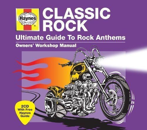 HAYNES CLASSIC ROCK: ULTIMATE GUIDE TO ROCK ANTHEMS - 36 TRACK 2 X CD SET