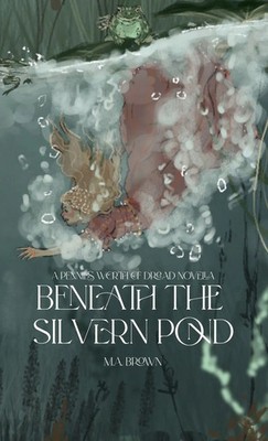 Beneath The Silvern Pond M. A. Brown Taschenbuch Englisch 2025 Quick Brown Fox