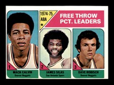 1975 Topps #224 Mack Calvin/James Silas/Dave Robisch LL EXMT/EXMT+ X3359378