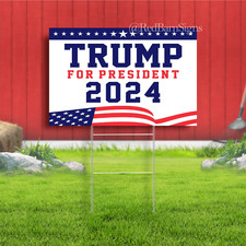 Donald Trump 2024 Yard Sign Coroplast Donald Trump For President 2024 Lawn Sign