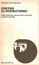 Contro il dogmatismo - Robert Havemann (Feltrinelli) [1975]