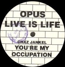PINK FLOYD / OPUS / CHAZ JANKEL - The Wall / Live Is Life / You'Re My Occupation