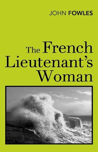 John Fowles The French Lieutenant's Woman (Tascabile)