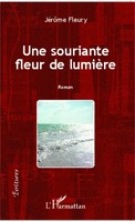 JéRôMe Fleury | Souriante Fleur De LumièRe | Taschenbuch | FranzöSisch (2020)